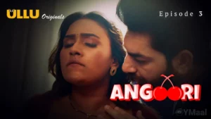 Angoori Episode 3