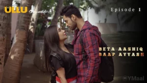 Beta Aashiq Baap Ayyash Episode 1