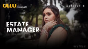 Estate Manager Episode 4