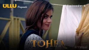 Tohfa Episode 4