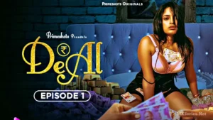 Deal Episode 1