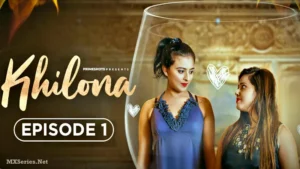 Khilona Episode 1
