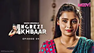 Angrezy Akhbar Episode 4